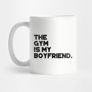 The Gym Is My Boyfriend Funny Vintage Retro Mug